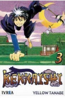 Kekkaishi 03