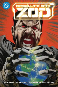 DC Premiere. Amanecer de DC. Arrodíllate ante Zod