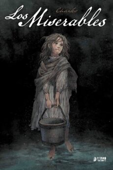 Los miserables (Basado en la novela de Victor Hugo)