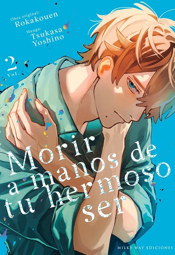 Morir a manos de tu hermoso ser 02