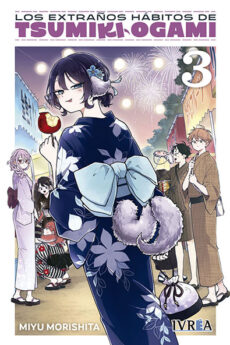 Los extraños hábitos de Tsumiki Ogami 03