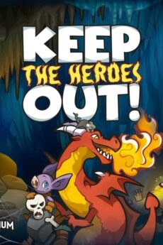 Keep The Heroes Out