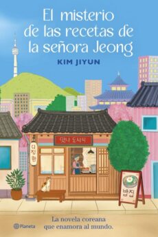El misterio de las recetas de la señora Jeong