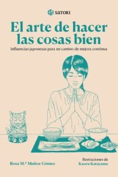 El arte de hacer las cosas bien
