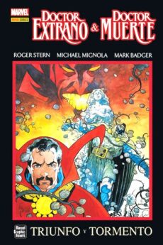 Marvel Graphic Novels. Doctor Extraño y Doctor Muerte, Triunfo y Tormento