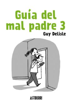 Guía del mal padre 03