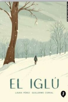 El Iglú. Una historia de fantasmas