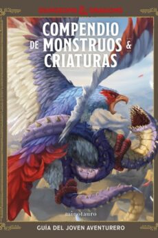Dungeons & Dragons. Compendio de monstruos & criaturas