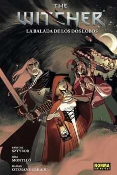 THE WITCHER 07 LA BALADA DE LOS DOS LOBOS