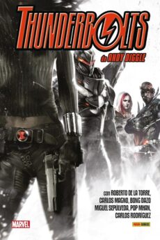 Thunderbolts de Andy Diggle y Roberto de la Torre: La Colección Completa