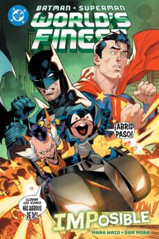 DC Premiere. Amanecer de DC. Batman/Superman: World's Finest 06