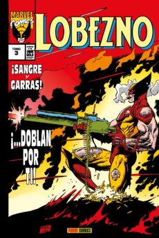 Marvel Gold. Lobezno 3. Sangre y garras