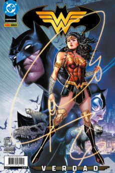 DC Especial. Batman Wonder Woman: verdad
