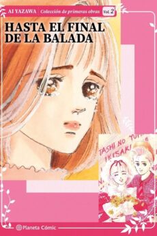 Historias Cortas de Ai Yazawa 02 Hasta el final de la balada