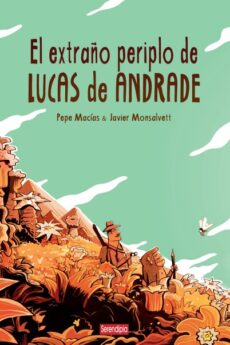 El extraño periplo de Lucas de Andrade