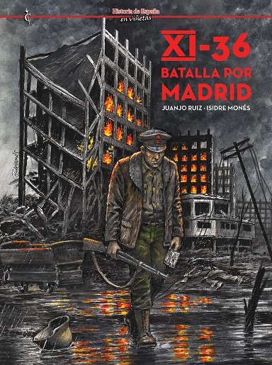 XI-36 Batalla por Madrid, Noviembre Del 36