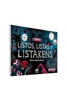 Listos, Listas y Listakens - Terror