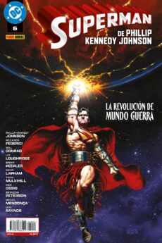 Superman de Phillip Kennedy Johnson 6. La revolución de mundo guerra