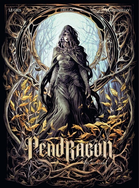 Pendragon 03. El Rey Garra