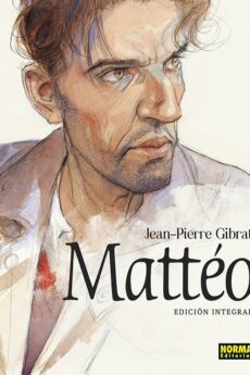 Mattéo. Edición integral