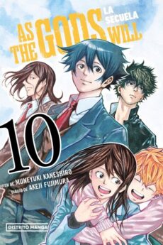 As the Gods Will: La secuela 10