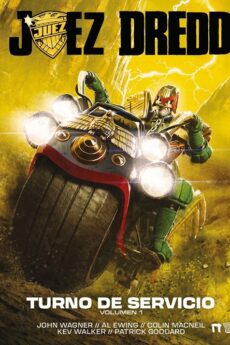 Juez Dredd. Turno De Servicio 01